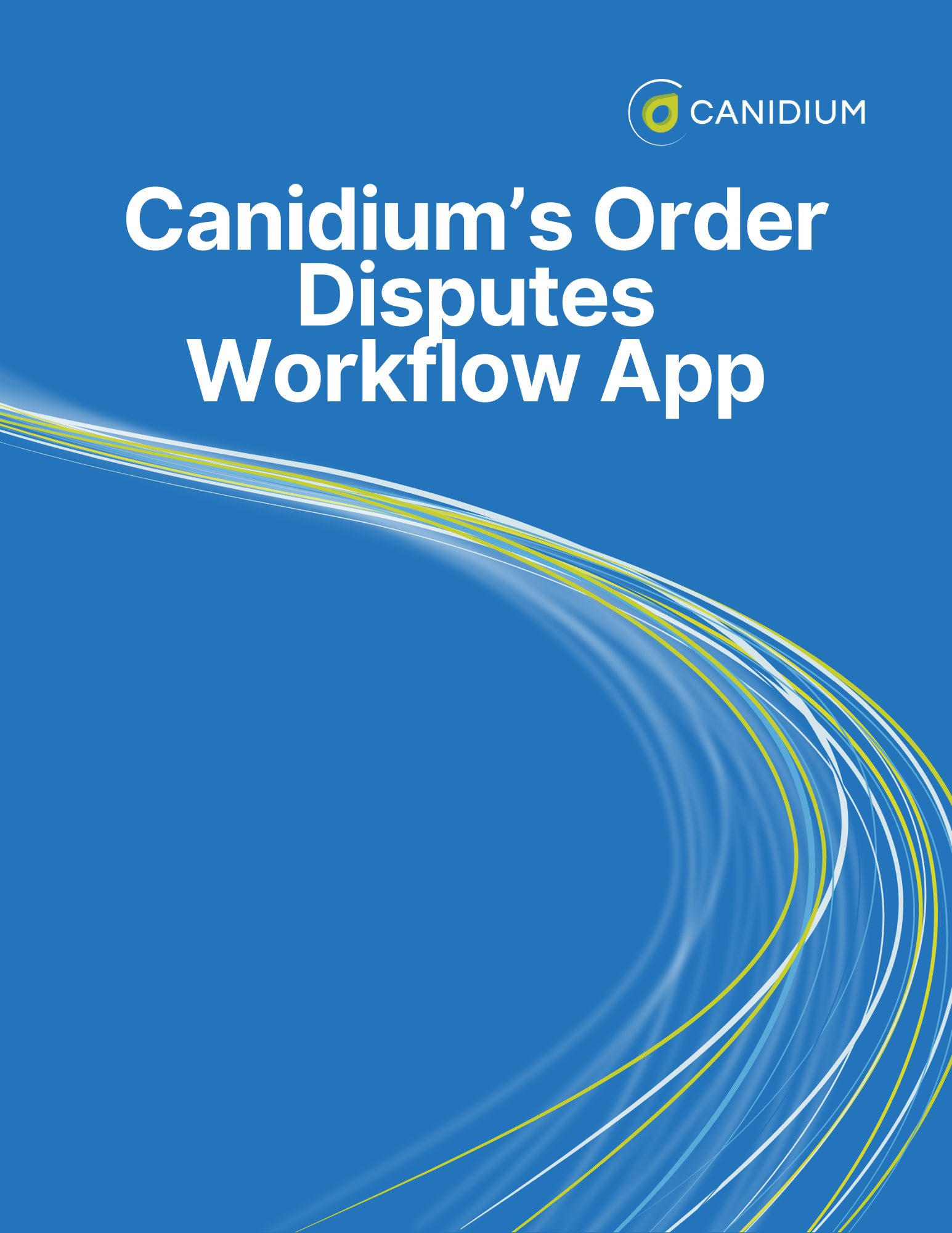 Canidiums Order Disputes Workflow App