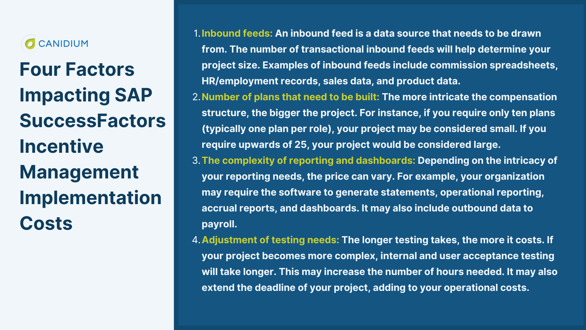 Factors impacting Sales performance management software implementation costs