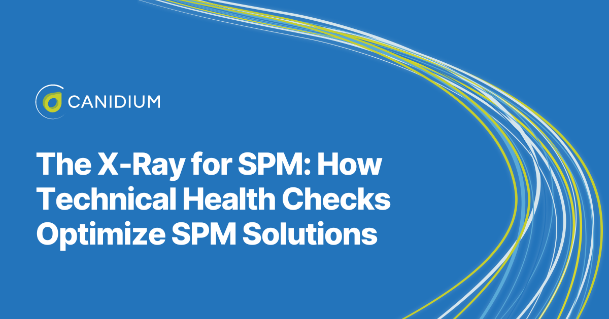 the x-ray for SPM: how technical health checks optimize SPM solutions
