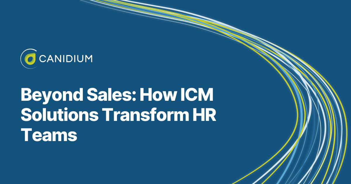 Beyond Sales: How ICM Solutions Transform HR Teams